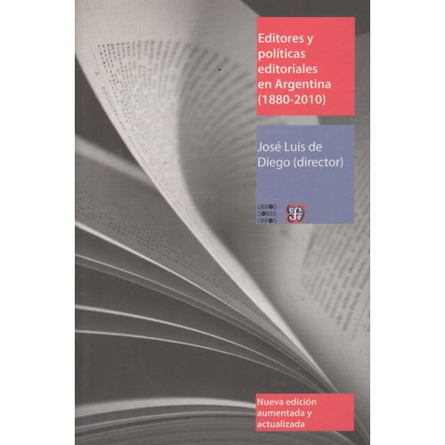 LIBRO EDITORES Y POLITICAS EDITORIALES EN ARGENTINA1880-2000