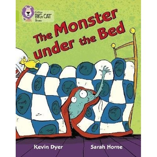 THE MONSTER UNDER BED - BIG CAT 11 / LIME