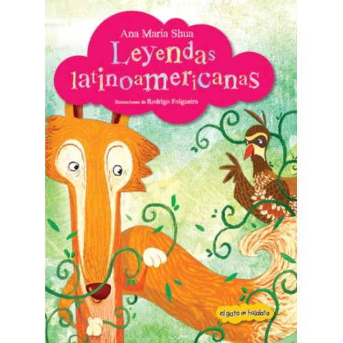 LEYENDAS LATINOAMERICANAS - ATRAPACUENTOS