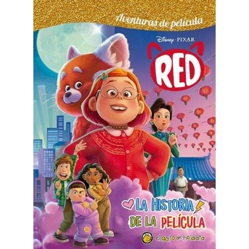 RED - LA HSTORIA DE LA PELICULA - DISNEY PIXAR RED - LA HSTORIA DE LA PELICULA - DISNEY PIXAR