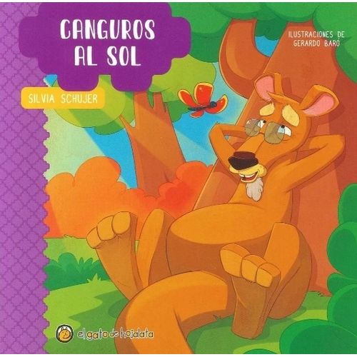 CANGUROS AL SOL - CUENTOS DE LA PRADERA - SILVIA SCHUJER