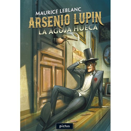 LA AGUJA HUECA. UNA AVENTURA DE ARSENIO LUPIN