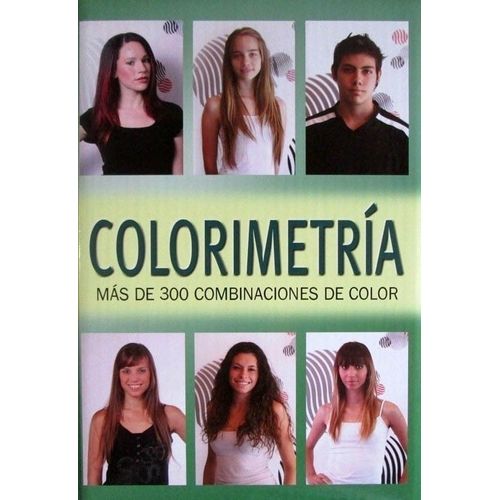 COLORIMETRIA - MAS DE 300 COMBINACIONES DE COLOR