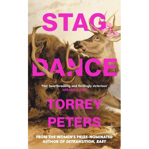 STAG DANCE - TORREY PETERS