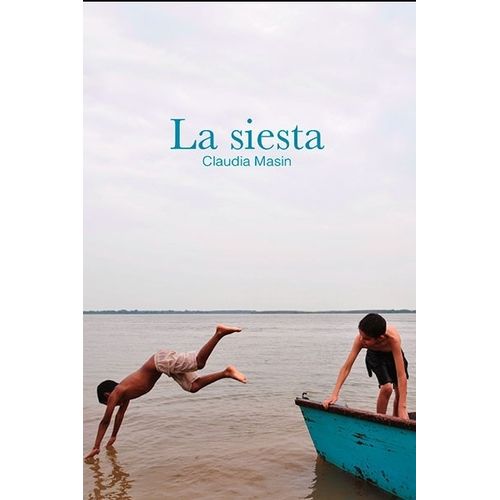 LIBRO LA SIESTA - CLAUDIA MASIN
