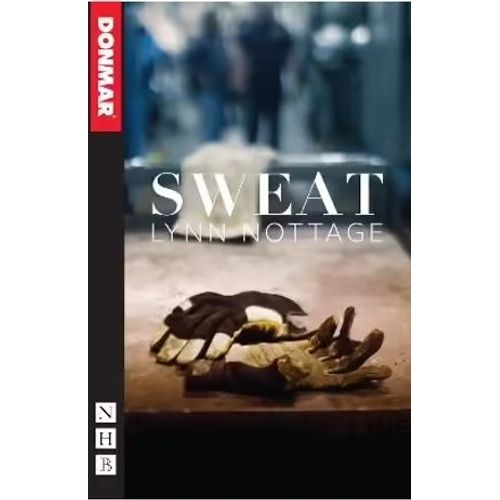SWEAT - LYNN NOTTAGE