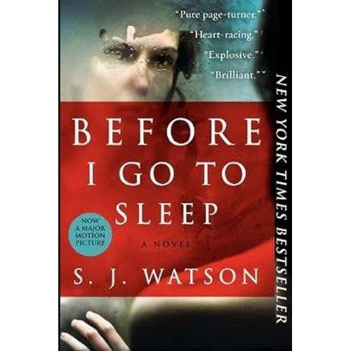 BEFORE I GO TO SLEEP - S.J. WATSON