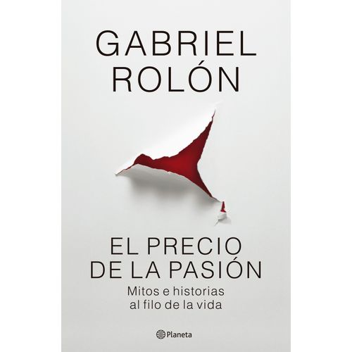 EL PRECIO DE LA PASION - GABRIEL ROLON