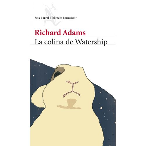 LA COLINA DE WATERSHIP - RICHARD ADAMS