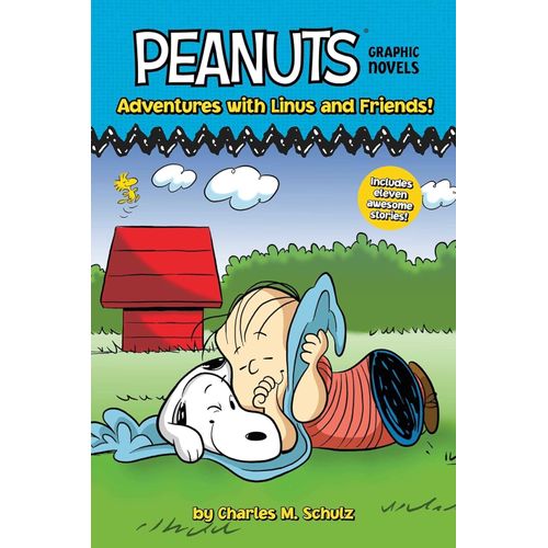 ADVENTURES WITH LINUS AND FRIENDS! - PEANUT GRAPHIC NOVELS