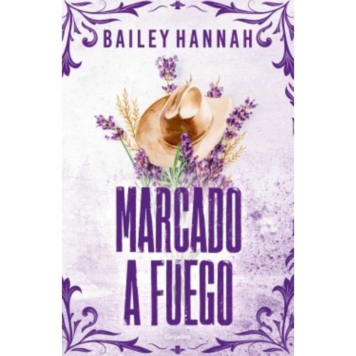 MARCADO A FUEGO - EL RANCHO WELLS 1 - HANNAH BAILEY