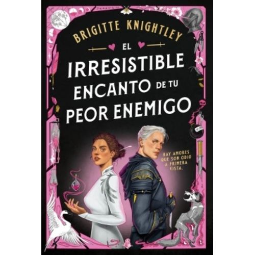 EL IRRESISTIBLE ENCANTO DE TU PEOR ENEMIGO - BRIGITTE KNIGHT