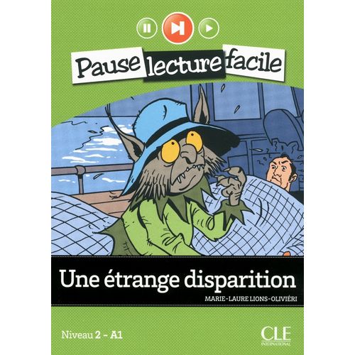 UNE ETRANGE DISPARITION + CD - PAUSE LECTURE FACILE 2 A1