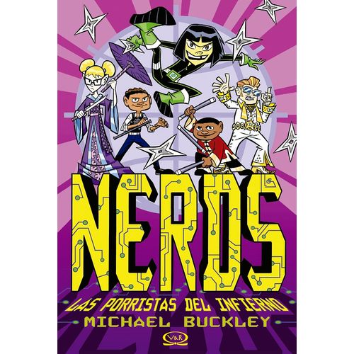 NERDS: LAS PORRISTAS DEL INFIERNO