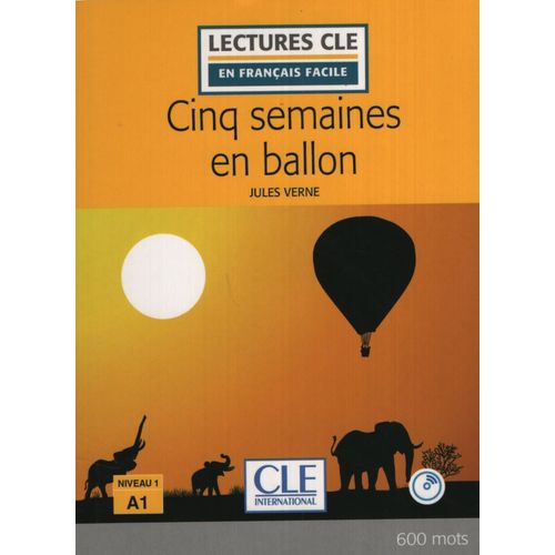 CINQ SEMAINES EN BALLON + AUDIO CD - NIVEAU 1
