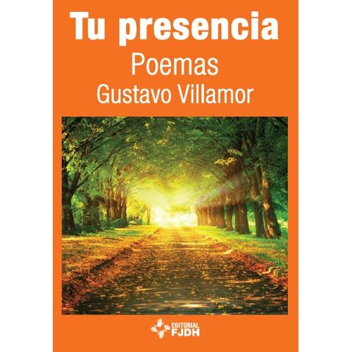 TU PRESENCIA - POEMAS TU PRESENCIA - POEMAS