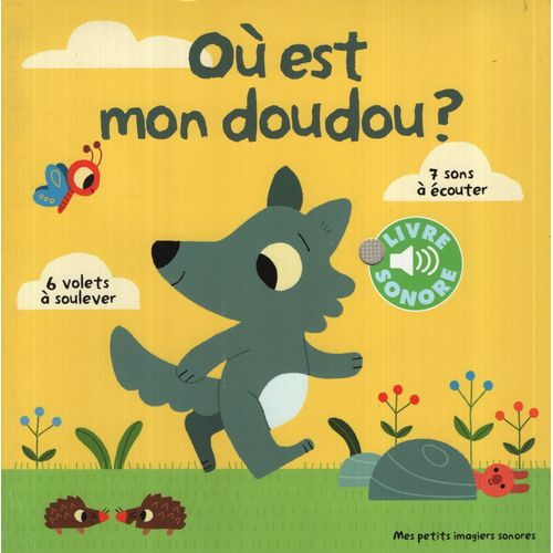 OU EST MON DOUDOU? LIVRE SONORE