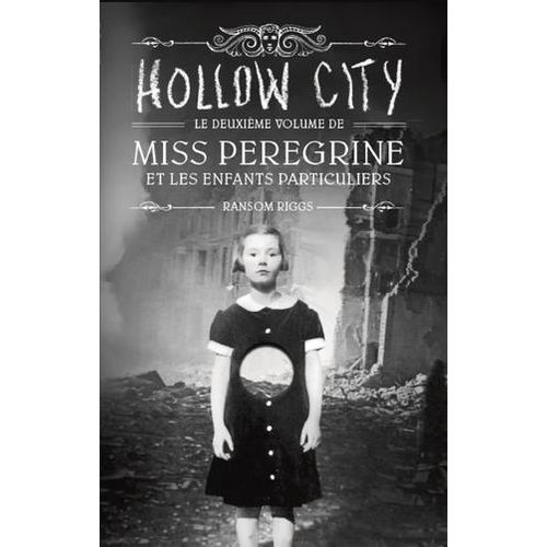 MISS PEREGRINE ET LES ENFANTS PARTICULIERS - TOME 2