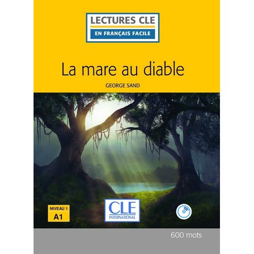 MARE AU DIABLE (2º EDITION) NIVEAU 1 A1 + AUDIO CD - LECTURE