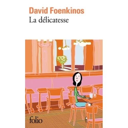 LA DELICATESSE - DAVID FOENKINOS