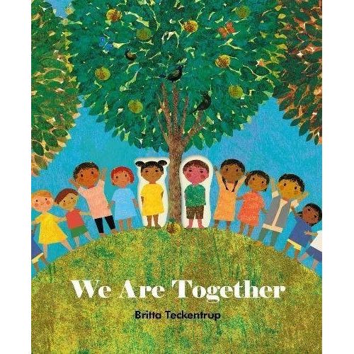 WE ARE TOGETHER - BRITTA TECKENTRUP