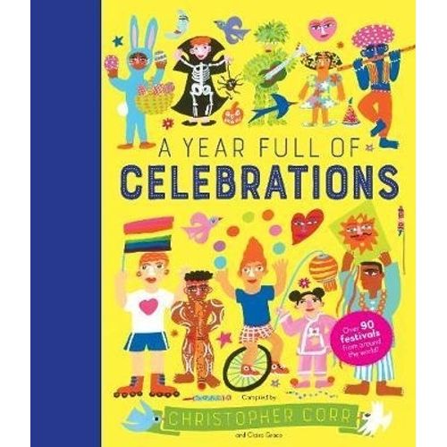 A YEAR FULL OF CELEBRATIONS AND FESTIVALS - VOLUME 6