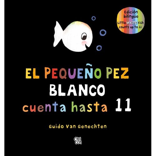 EL PEQUEÑO PEZ BLANCO CUENTA HASTA 11 - BILINGUE