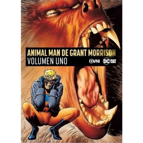 ANIMAL MAN DE GRANT MORRISON VOL. 1
