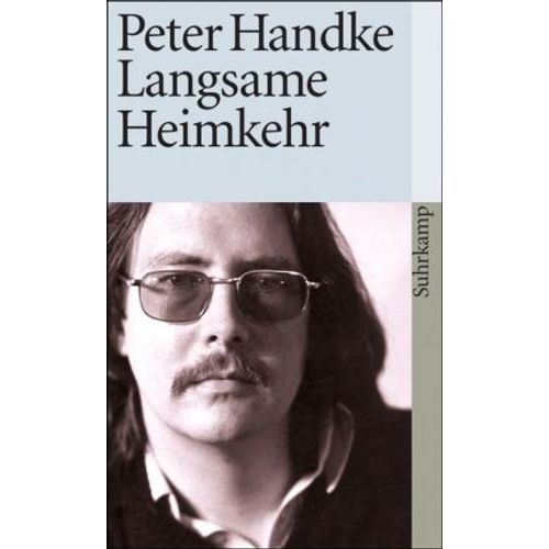 LANGSAME HEIMKEHR - ERZA HLUNG - HANDKE
