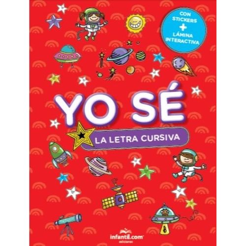 YO SE - LA LETRA CURSIVA (CON STICKERS) YO SE - LA LETRA CURSIVA (CON STICKERS)