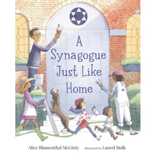A SYNAGOGUE JUST LIKE HOME - ALICE BLUMENTHAL MCGINTY
