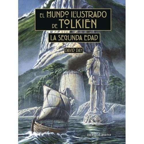 EL MUNDO ILUSTRADO DE TOLKIEN - LA SEGUNDA EDAD