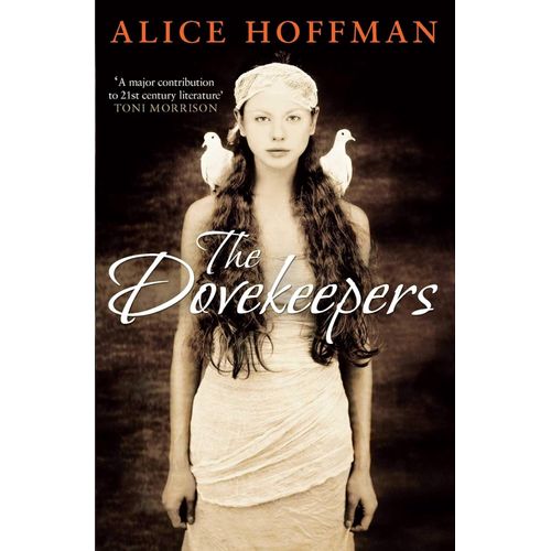 THE DOVEKEEPERS - ALICE HOFFMAN