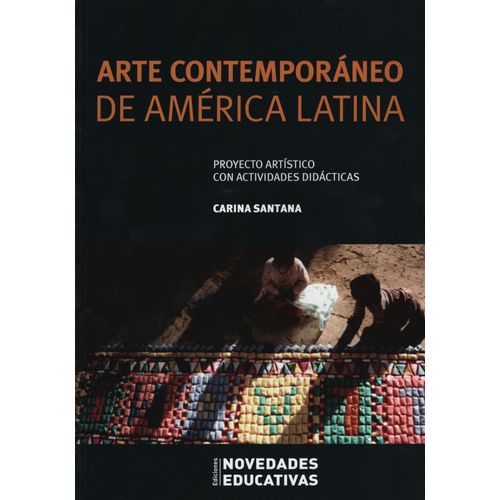 ARTE CONTEMPORANEO DE AMERICA LATINA