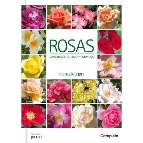 LIBRO ROSAS - MANUALES JARDIN - LUCIA CANE