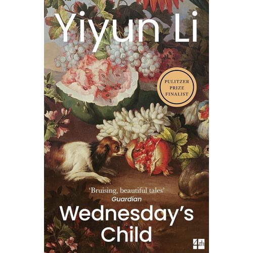 WEDNESDAY'S CHILD - YIYUN LI
