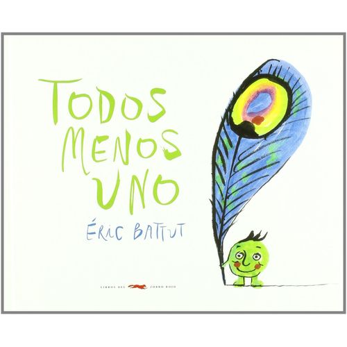 TODOS MENOS UNO - ERIC BATUT