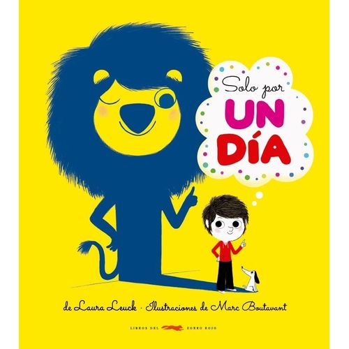SOLO POR UN DIA - LAURA LEUCK - MARC BOUTAVANT