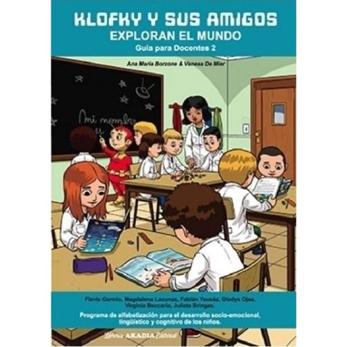 KLOFKY Y SUS AMIGOS EXPLORAN EL MUNDO 2 - GUIA DEL DOCENTE
