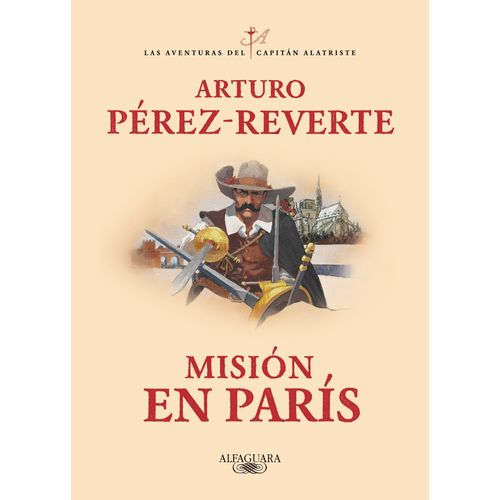 MISION EN PARIS - LAS AVENTURAS DEL CAPITAN ALATRISTE 8