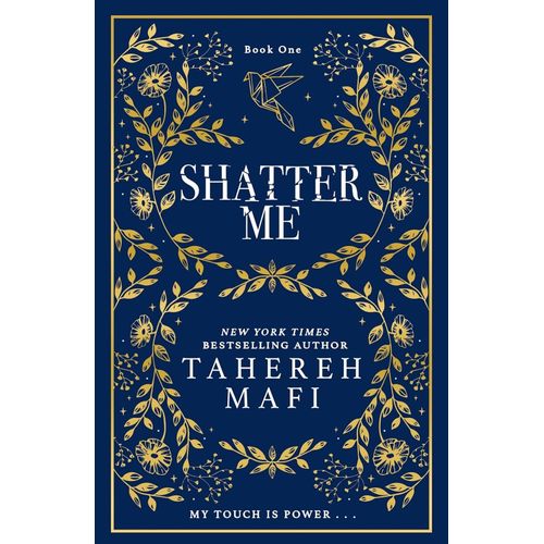 SHATTER ME - SPECIAL COLLECTORS EDITION - TAHEREH MAFI