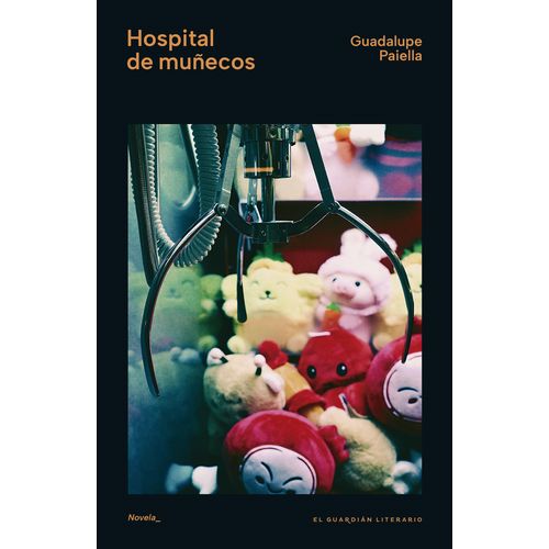 HOSPITAL DE MUÑECOS - GUADALUPE PAIELLA