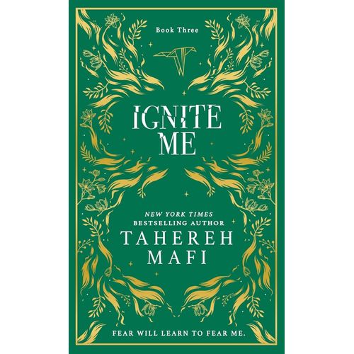 IGNITE ME - COLLECTORS SPECIAL EDITION - TAHEREH MAFI