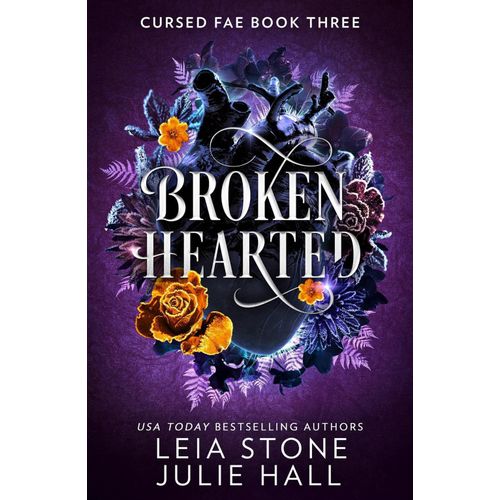 BROKEN HEARTED - CURSED FAE 3