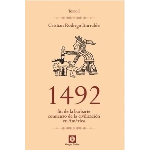 1492 - TOMO 1 - CRISTIAN RODRIGO ITURRALDE
