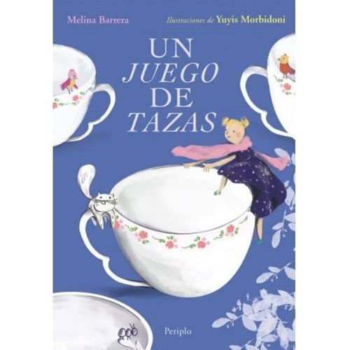 UN JUEGO DE TAZAS - MELINA BARRERA