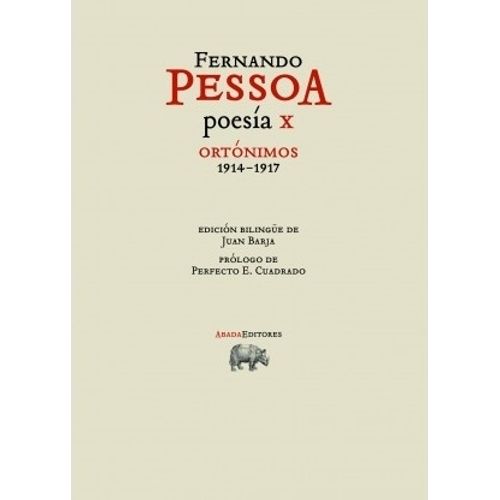 PESSOA POESIA X. ORTONIMOS 1914-1917 -