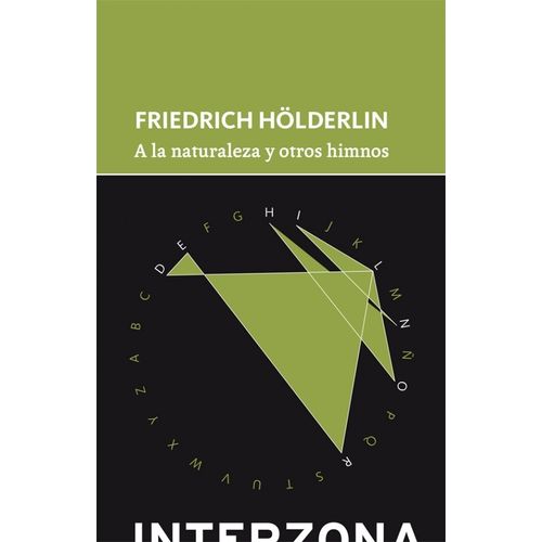 A LA NATURALEZA - FRIEDRICH HÖLDERLIN