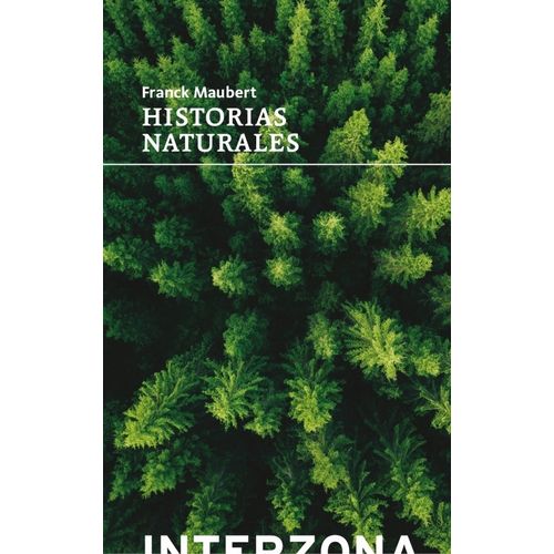 HISTORIAS NATURALES - FRANCK MAUBERT