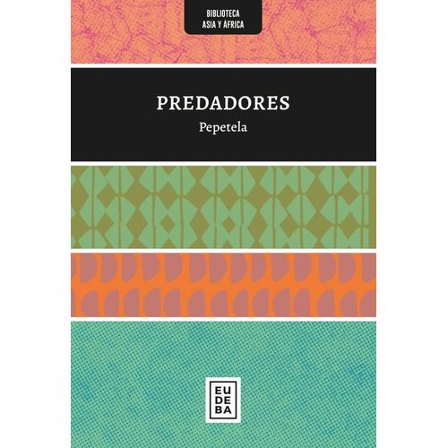 PREDADORES  - PEPETELA